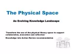The Physical Space - slide 1