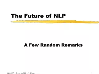 The Future of NLP