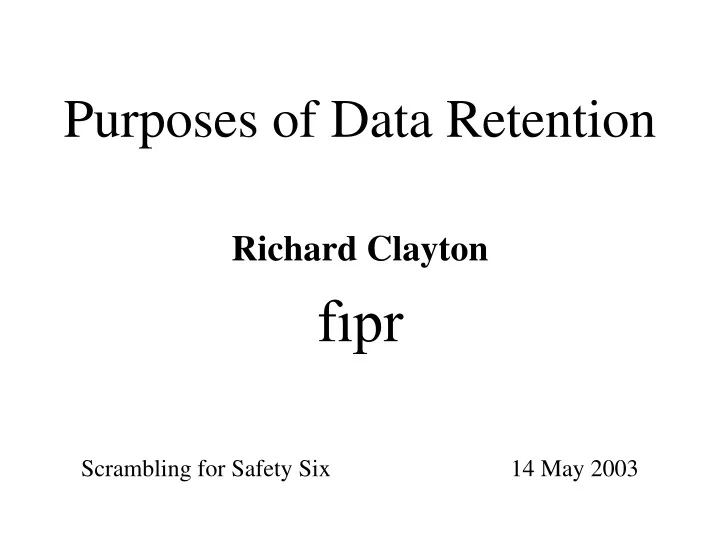 purposes of data retention