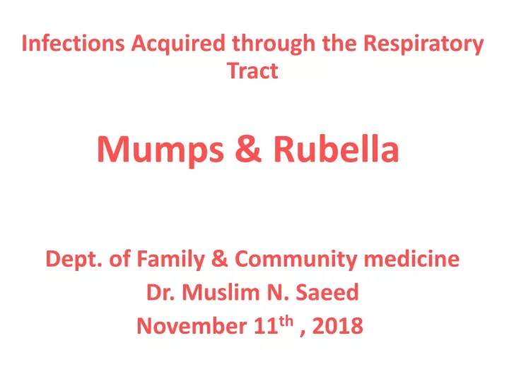 infections acquired through the respiratory tract