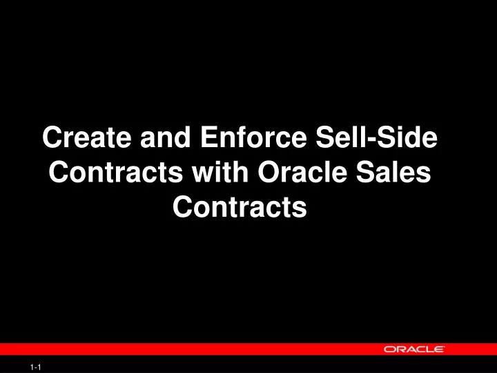 create and enforce sell side contracts with