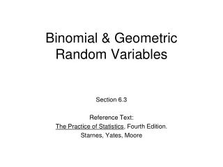 Binomial &amp; Geometric Random Variables