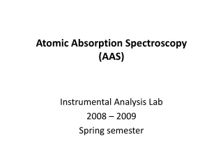 Atomic Absorption Spectroscopy (AAS)