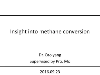 Insight into methane conversion