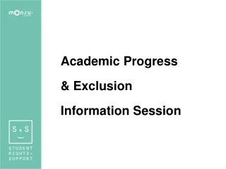 Academic Progress &amp; Exclusion Information Session