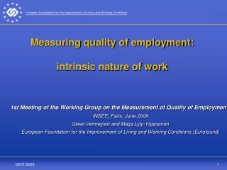 Measuring quality of employment:  intrinsic nature of work