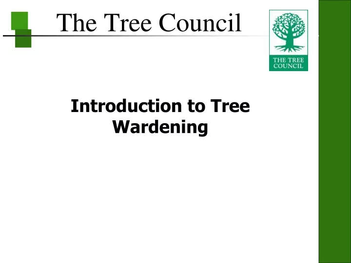 introduction to tree wardening