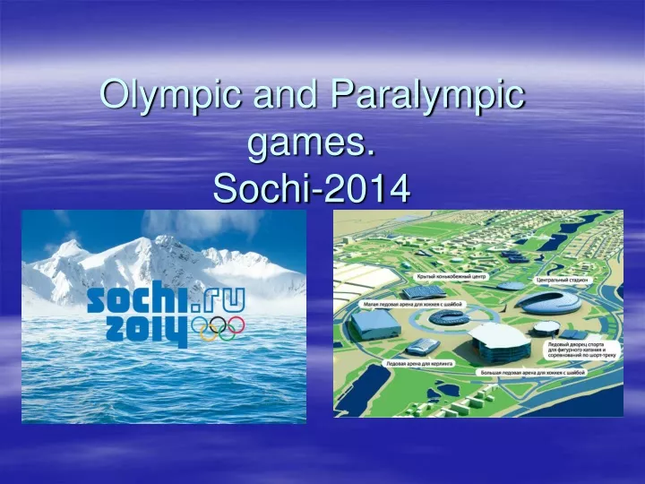 olympic and paralympic games sochi 2014