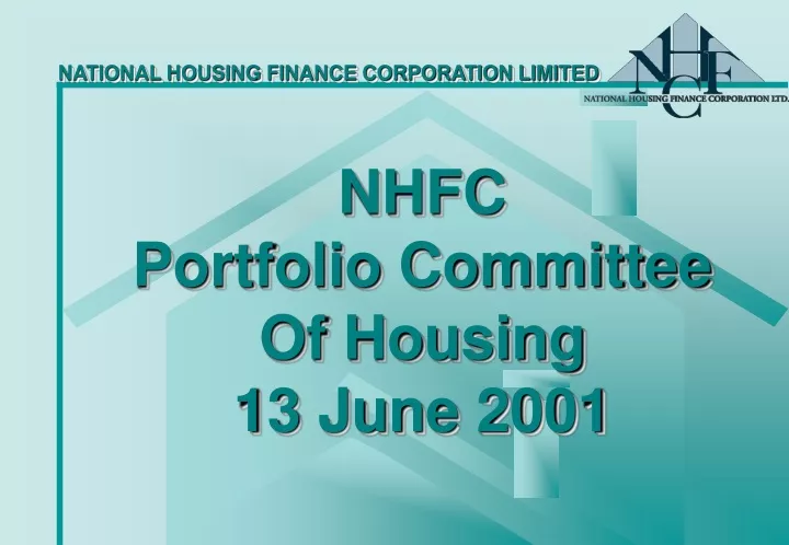 nhfc portfolio committee of housing 13 june 2001