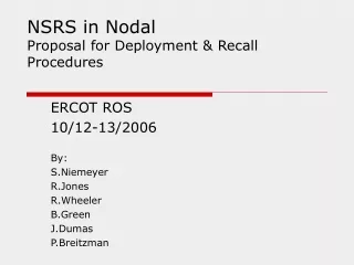 NSRS in Nodal Proposal for Deployment &amp; Recall Procedures