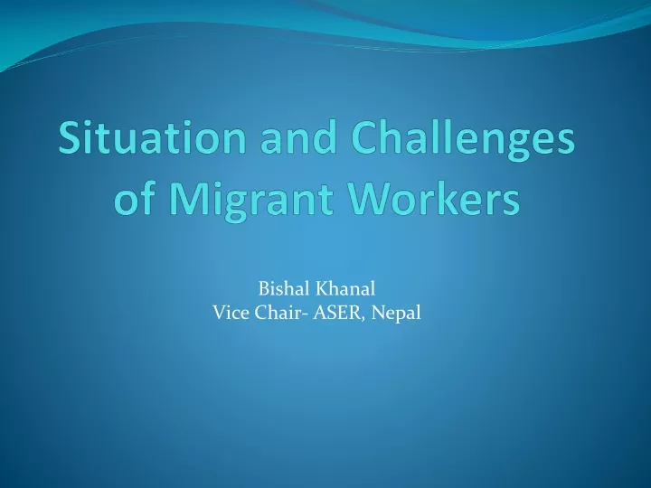 situation and challenges of migrant workers