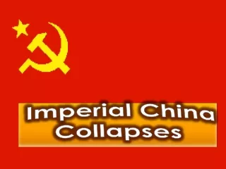 Imperial China  Collapses