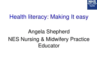 Health literacy: Making It easy