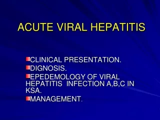 ACUTE VIRAL HEPATITIS