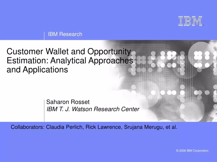 customer wallet and opportunity estimation analytical approaches and applications