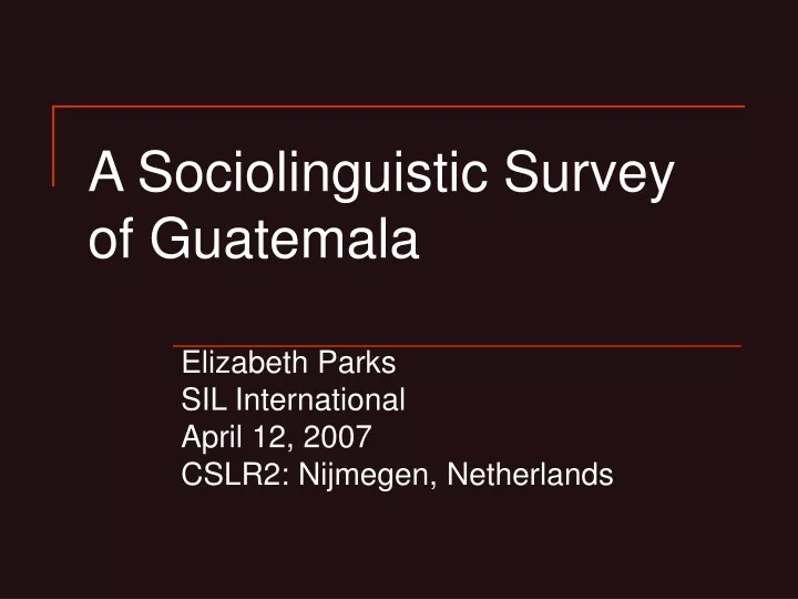 a sociolinguistic survey of guatemala