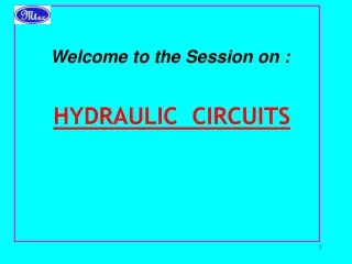 HYDRAULIC  CIRCUITS