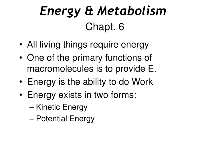 energy metabolism chapt 6