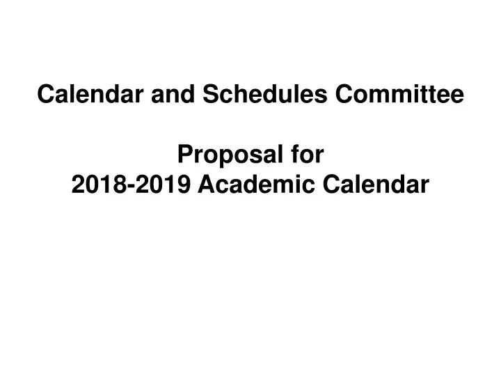calendar and schedules committee proposal
