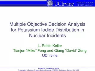 Multiple Objective Decision Analysis for Potassium Iodide Distribution in Nuclear Incidents