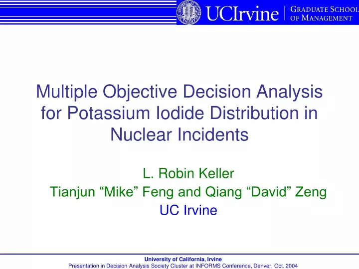 multiple objective decision analysis for potassium iodide distribution in nuclear incidents