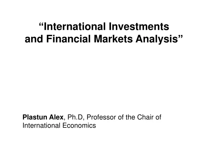 international investments and financial markets