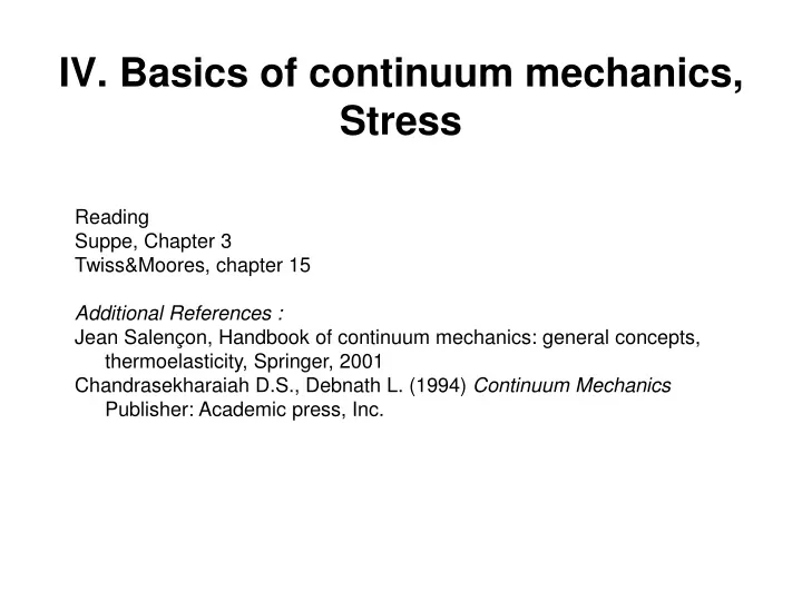 iv basics of continuum mechanics stress