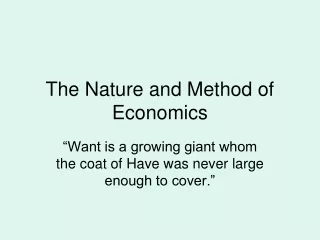 The Nature and Method of Economics