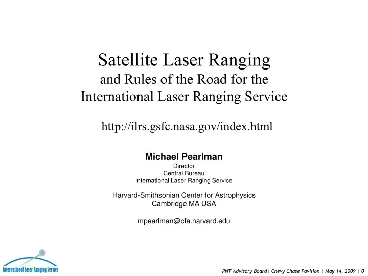 satellite laser ranging and rules of the road