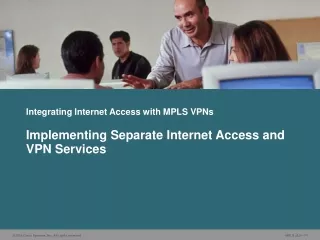 Integrating Internet Access with MPLS VPNs