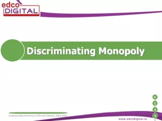 Discriminating Monopoly