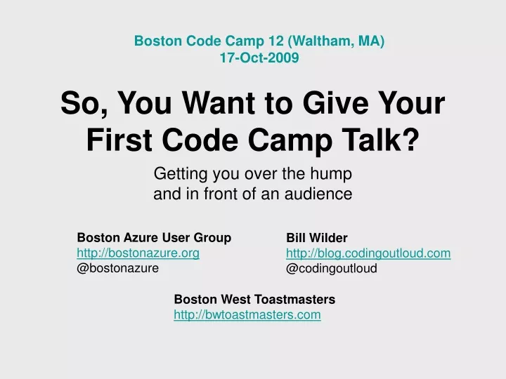 so you want to give your first code camp talk