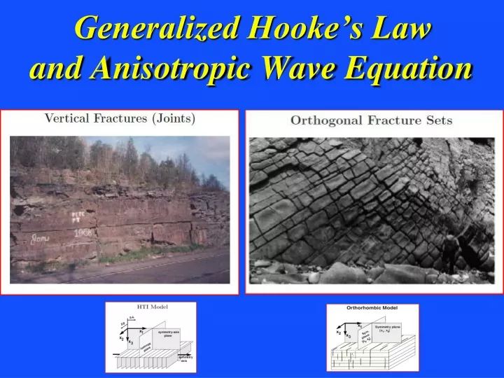 generalized hooke s law and anisotropic wave equation