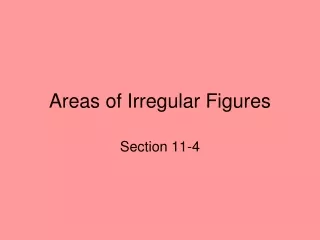 Areas of Irregular Figures