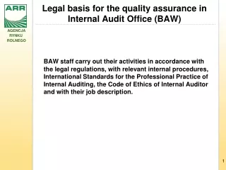 Legal basis for the quality assurance in Internal Audit Office (BAW)