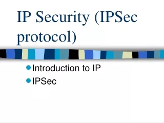 IP Security (IPSec protocol)