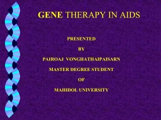 GENE  THERAPY IN AIDS