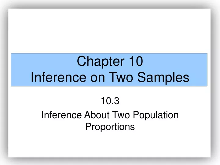 chapter 10 inference on two samples