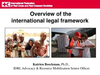 Overview of the international legal framework