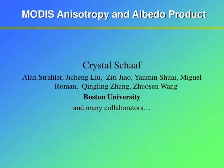 modis anisotropy and albedo product