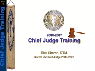 2006-2007 Chief Judge Training