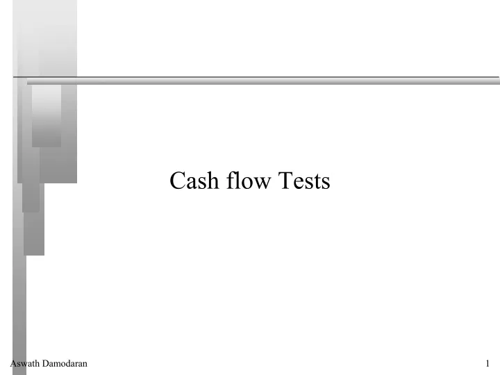 cash flow tests