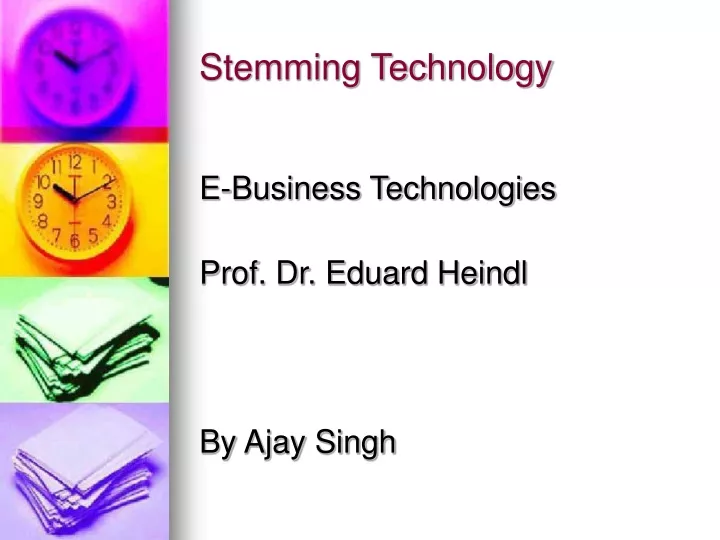 stemming technology