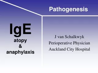 IgE atopy &amp; anaphylaxis