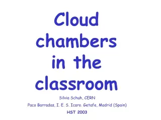 Cloud chambers    in the classroom
