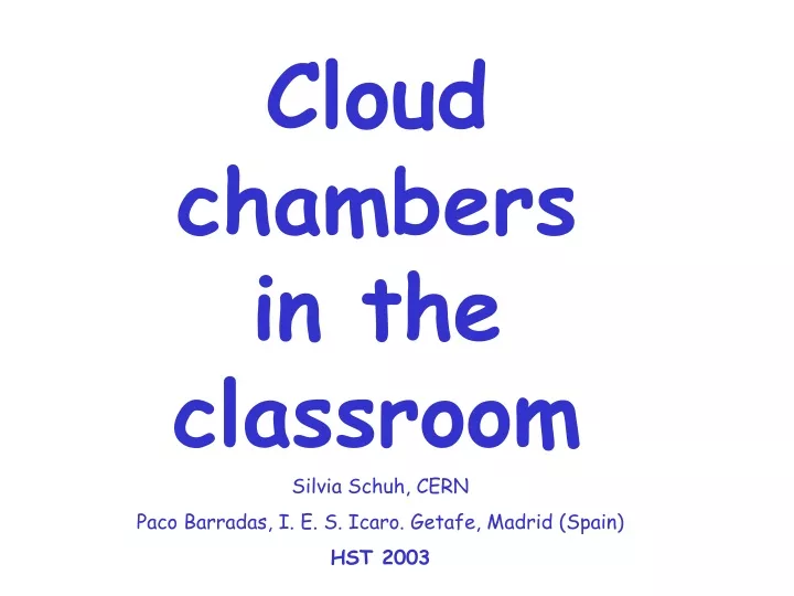 cloud chambers in the classroom