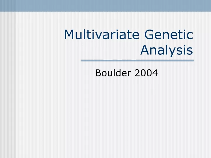 multivariate genetic analysis