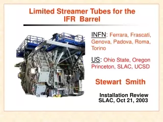 Limited Streamer Tubes for the  IFR  Barrel