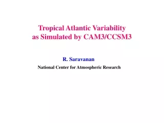 Tropical Atlantic Variability as Simulated by CAM3/CCSM3