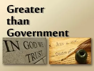 Greater  than Government